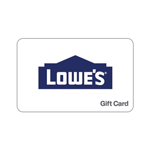 LOWE'S HOME IMPROVEMENT<sup>&reg;</sup> $25 Gift Card